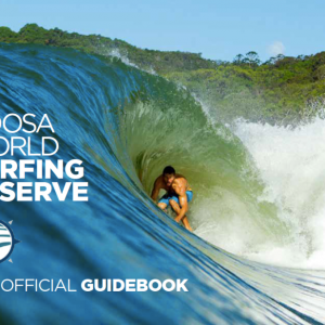 Noosa World Surfing Reserve The Official Guide